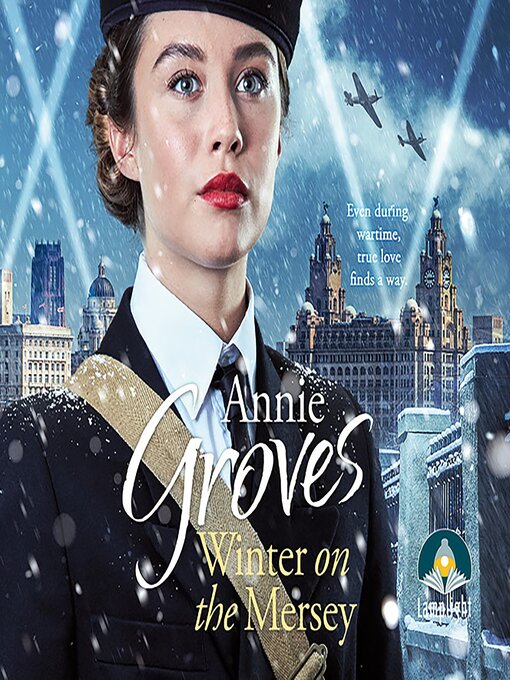 Title details for Winter on the Mersey by Annie Groves - Wait list